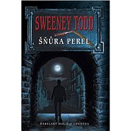 Sweeney Todd - Šňůra perel - neznámý autor