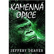 Kamenná opice - Jeffery Deaver