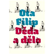 Děda a dělo - Ota Filip