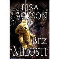 Bez milosti - Lisa Jackson
