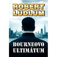 Bourneovo ultimátum - Robert Ludlum