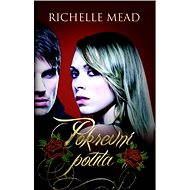 Pokrevní pouta - Richelle Mead