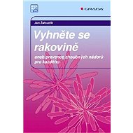 Avoid cancer - Jan Žaloudík