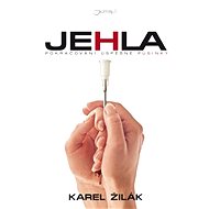Jehla - Karel Žilák