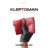 Kleptoman - Karel Žilák