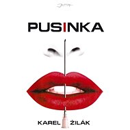 Pusinka - Karel Žilák