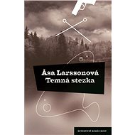 Temná stezka - Asa Larssonová