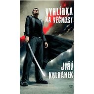 Vyhlídka na věčnost - Jiří Kulhánek