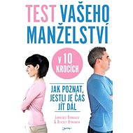 Test vašeho manželství v 10 krocích - Lawrence Birnbach