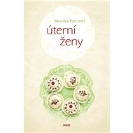 Úterní ženy - Monika Peetzová