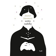 Sestry sudičky - Eleanor Brownová