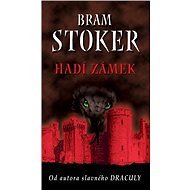 Snake Castle - Bram Stoker