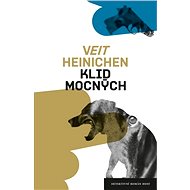 Klid mocných - Veit Heinichen
