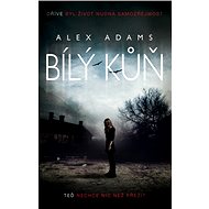 Bílý kůň - Alex Adams