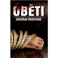 Oběti - Jonathan Kellerman