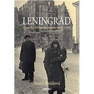 Leningrad - Anna Reidová