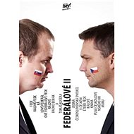 Federálové II radio hey! - Tomáš Kučera  Radko Bobák