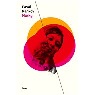 Matky - Pavol Rankov