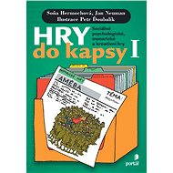 Hry do kapsy I - Jan Neuman  Soňa Hermochová