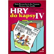 Hry do kapsy IV - Soňa Hermochová  Jan Neuman