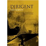 Dirigent - Sarah Quigleyová