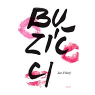 Buzíčci - Jan Folný