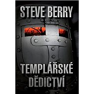 Templářské dědictví - Steve Berry