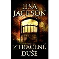Ztracené duše - Lisa Jackson