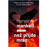 Než přijde mráz - Henning Mankell