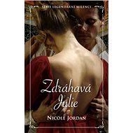 Zdráhavá Julie - Nicole Jordan