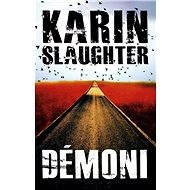Démoni - Karin Slaughter