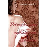 Průvodce dámy nepřístojným chováním - Suzanne Enoch