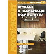 Ventilation and air conditioning of houses and apartments - Jaroslav Dufka