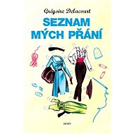 Seznam mých přání - Grégoire Delacourt