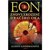EON: Znovuzrození Dračího oka - Alison Goodmanová