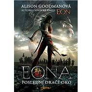 Eona: Poslední dračí oko - Alison Goodmanová