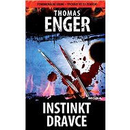 Instinkt dravce - Thomas Enger