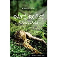 Páté roční období - Mons Kallentoft