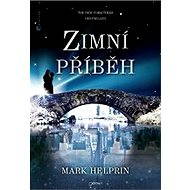 Zimní příběh - Mark Helprin