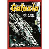 Galaxia - Václav Šorel