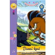 Horseland 12 Divocí koně - Alexandra Horová