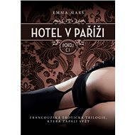 Hotel v Paříži: pokoj č. 1 - Emma Marsová