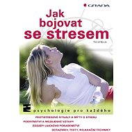 How to fight stress - Tomáš Novák