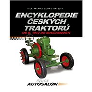 Encyklopedie českých traktorů - Marián Šuman-Hreblay