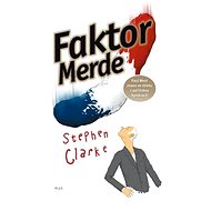 Faktor Merde - Stephen Clarke