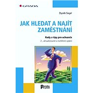Jak hledat a najít zaměstnání - Zbyněk Siegel