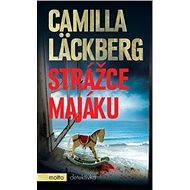 Strážce majáku - Camilla Läckberg