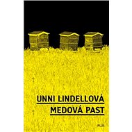 Medová past - Unni Lindellová