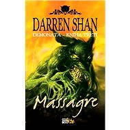 Demonata 3 - Massagre - Darren Shan
