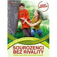 Siblings without rivalry - Adele Faber